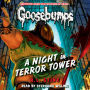 Night in Terror Tower, A (Classic Goosebumps #12)