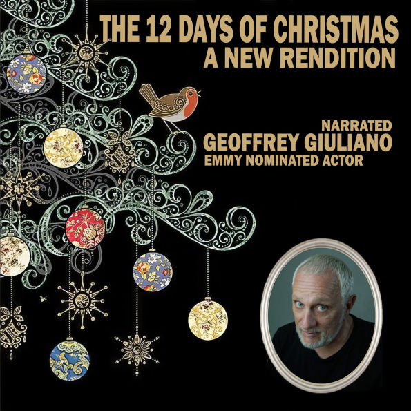 12 Days Of Christmas: A New Rendition