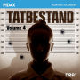 Tatbestand, Vol. 4