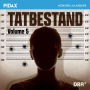 Tatbestand Vol. 5