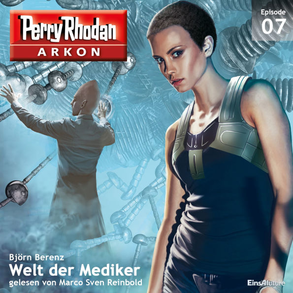 Arkon 7: Welt der Mediker (Abridged)