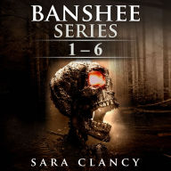 Banshee Series Books 1 - 6: Scary Supernatural Horror with Monsters