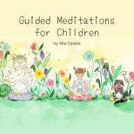 Guided Meditations for Children