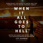 When It All Goes To Hell: Notes on Crisis and Chaos from a CIA Counterterrorism Operator