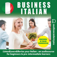 Business Italian: Business italian for beginners to pre.intermediate learners (Abridged)