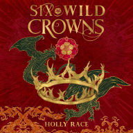 Six Wild Crowns
