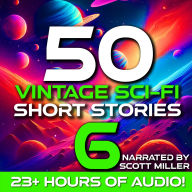 50 Vintage Sci-Fi Short Stories 6