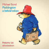 Paddington a belvárosban