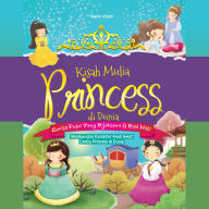 Kisah Mulia Princess di Dunia