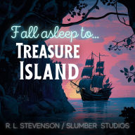 Treasure Island: A soothing reading for relaxation and sleep