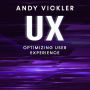 UX: Optimizing User Experience