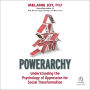 Powerarchy: Understanding the Psychology of Oppression for Social Transformation