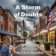 A Storm of Doubts: Young Adult suspense set in a southern Ohio small town.