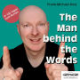 The Man behind the Words: In 100 Tagen zum Roman