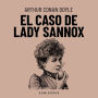 El caso de Lady Sannox (Completo)