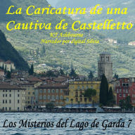 La Caricatura de una Cautiva de Castelletto