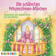 Die schönsten Prinzessinnen-Märchen