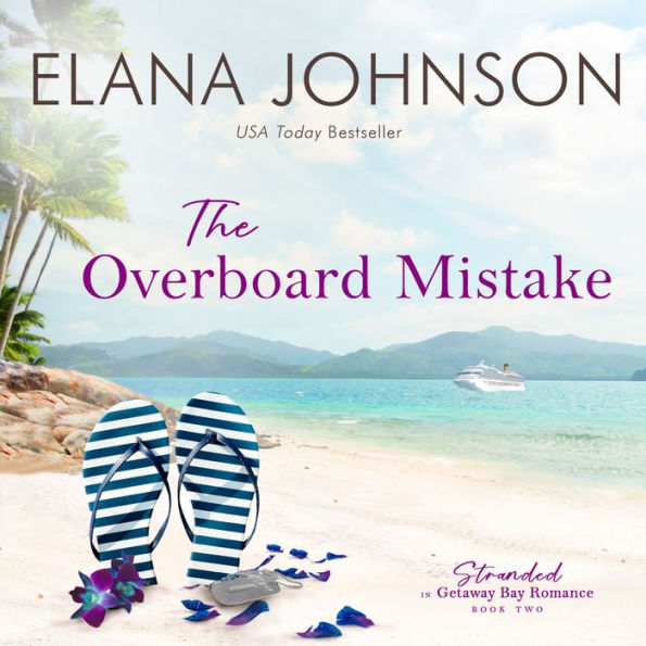 The Overboard Mistake: A McLaughlin Sisters Novel