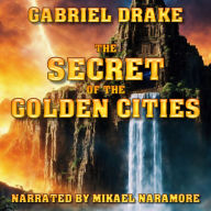 The Secret of the Golden Cities