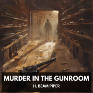 Murder in the Gunroom (Unabridged)