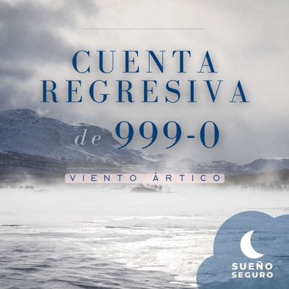 Cuenta regresiva de 999-0: Viento ártico