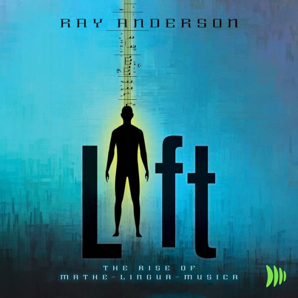 Lift: The Rise of Mathe-Lingua-Musica