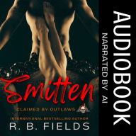 Smitten: A Steamy Reverse Harem Biker Romance Audiobook