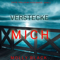 Verstecke Mich (Ein FBI-Thriller mit Katie Winter - Band 3): Erzählerstimme digital synthetisiert