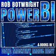 Power BI: Data Mastery Made Easy