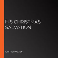 His Christmas Salvation