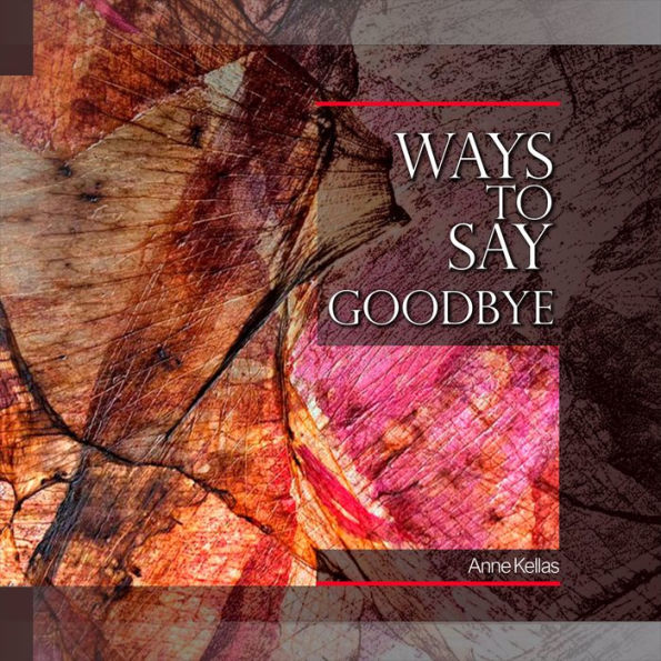 Ways to Say Goodbye