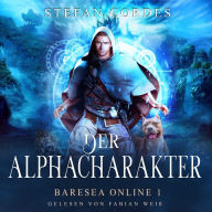 Der Alphacharakter: Baresea Online 1