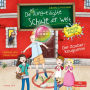 Die unlangweiligste Schule der Welt. Geheime Pause 1: Der Zauber-Kaugummi (Abridged)