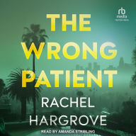 The Wrong Patient