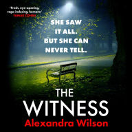 The Witness: The most authentic, twisty legal thriller, from the barrister author of In Black and White
