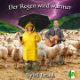 Der Regen wird wärmer - Sybil Head