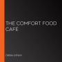 The Comfort Food Café