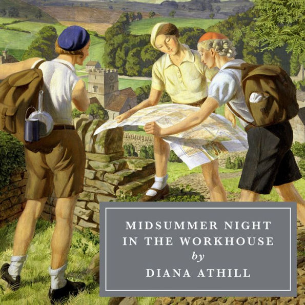 Midsummer Night in the Workhouse