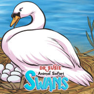 Dr. Susie Animal Safari - Swans