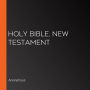 Holy Bible, New Testament