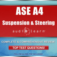 ASE Suspension and Steering Test (A4) AudioLearn: Complete Review for the ASE A4 Suspension and Steering Test