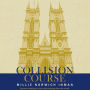 Collision Course
