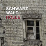 Schwarzwald Hölle (Abridged)