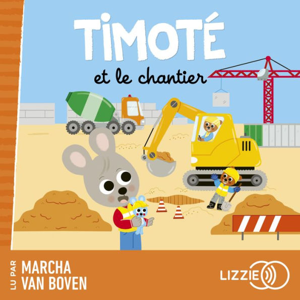 Timoté et le chantier