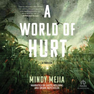A World of Hurt: A Thriller