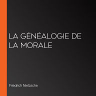 La Généalogie de la morale