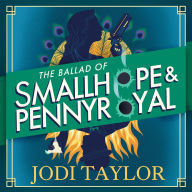 The Ballad of Smallhope and Pennyroyal