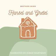 Hansel and Gretel