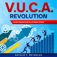 V.U.C.A. Revolution: Young Generations in a Dynamic World