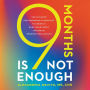 9 Months Is Not Enough: The Ultimate Pre-Pregnancy Checklist to Create a Baby-Ready Body and Build Generational Health